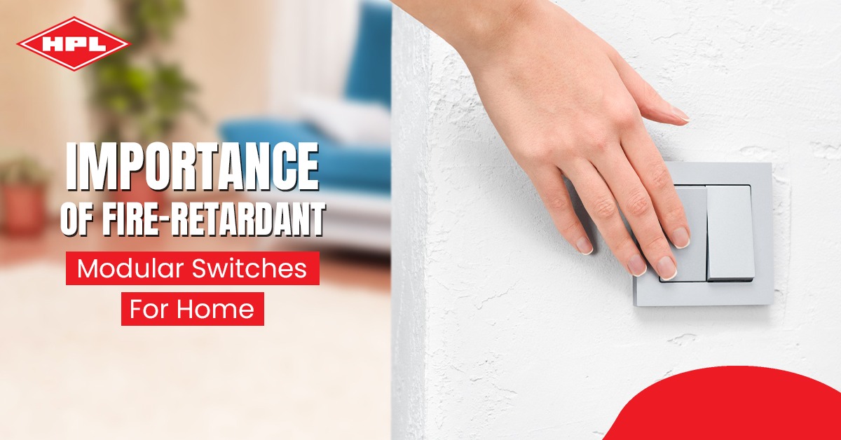 Read more about the article Importance of Fire-Retardant Modular Switches For Home